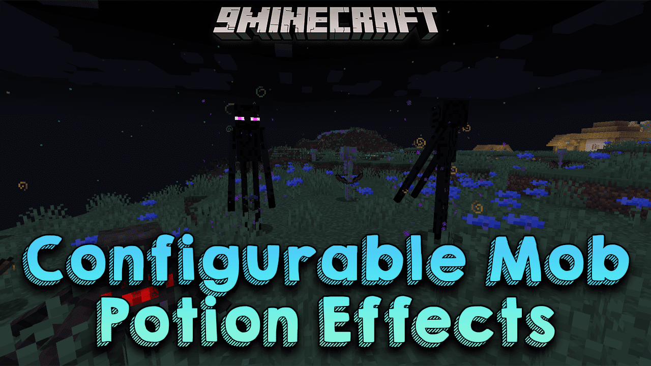 Configurable Mob Potion Effects Mod (1.20.4, 1.19.4) - A Server-side Mod 1