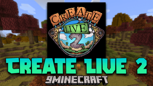 Create Live 2 Modpack (1.16.5) – A Lightweight Modpack Thumbnail