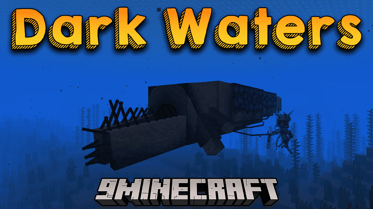 Dark Waters Mod (1.20.1, 1.19.4) - Be Careful On Stormy Day 1