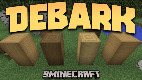 Debark Mod (1.12.2) – Logs Without The Bark! Thumbnail