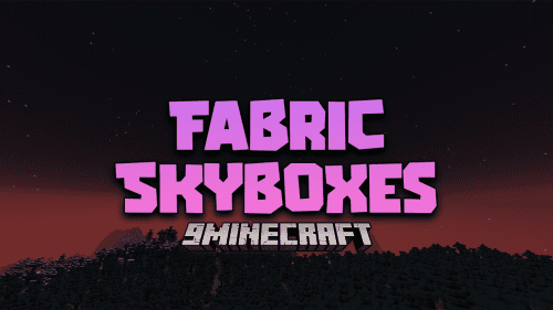 Fabric Skyboxes Mod (1.20.4, 1.19.4) – Custom Skyboxes!! Thumbnail