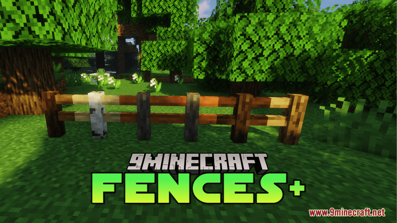 Fences+ Resource Pack (1.20.6, 1.20.1) - Texture Pack 1