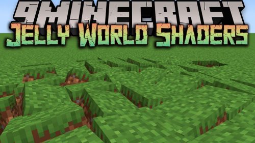 Jelly World Shaders (1.20.4, 1.19.4) – The World is Like an Earthquake Thumbnail