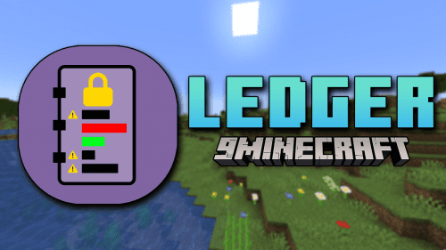 Ledger Mod (1.21.1, 1.20.1) – A Brand New Server-Side Logging Mod Thumbnail