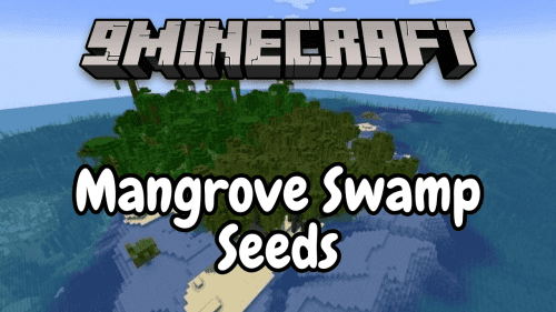New Mangrove Swamp Seeds For Minecraft (1.19.4, 1.19.2) – Java/Bedrock Edition Thumbnail
