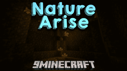 Nature Arise Mod (1.20.4, 1.19.4) – New Era Of The Nature Thumbnail