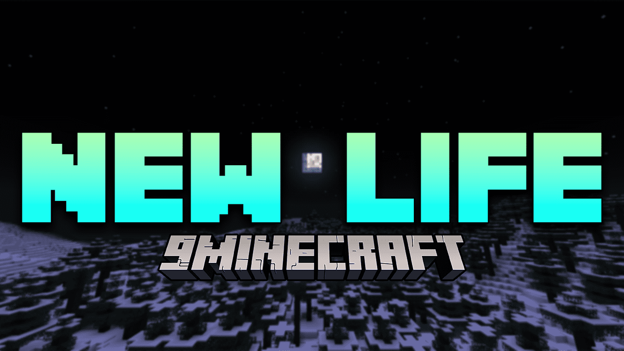 New Life Mod (1.19.2) - Live A Meaningful Life 1