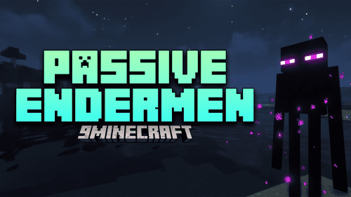 Passive Endermen Mod (1.21, 1.20.1) – Prevent Endermen From Picking Up Thumbnail