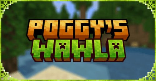 Poggy’s WAWLA Addon (1.20) – MCPE/Bedrock ToolTip Mod Thumbnail