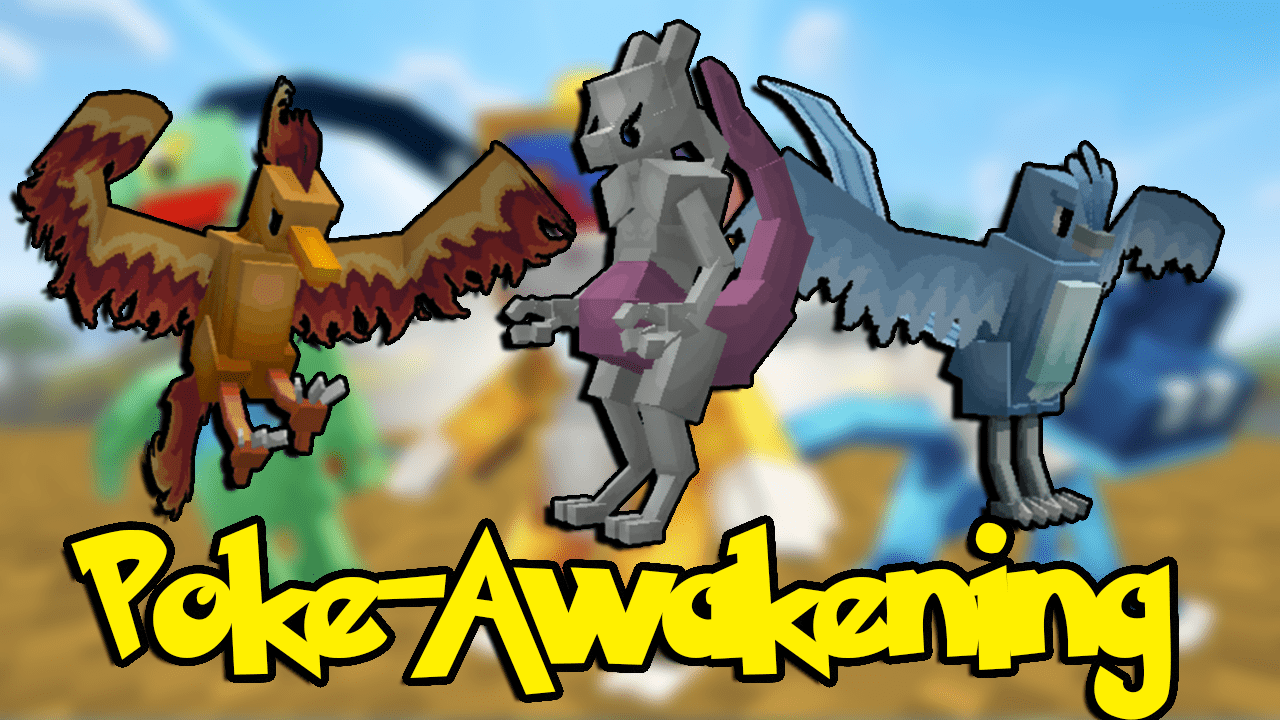 Poke-Awakening Addon (1.20, 1.19) - MCPE/Bedrock Mod 1