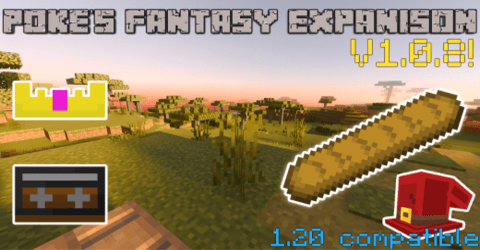 Poke's Fantasy Expansion Addon (1.20, 1.19) - MCPE/Bedrock Mod 1