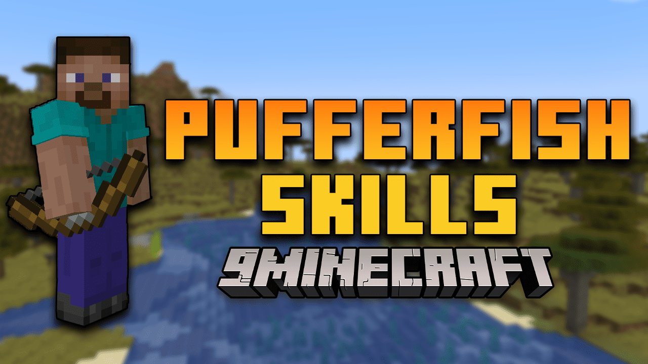 Pufferfish's Skills Mod (1.20.2, 1.19.4) - Points And Experience 1