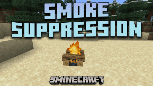 Smoke Suppression Mod (1.21.1, 1.20.1) – Disable Smoke Thumbnail