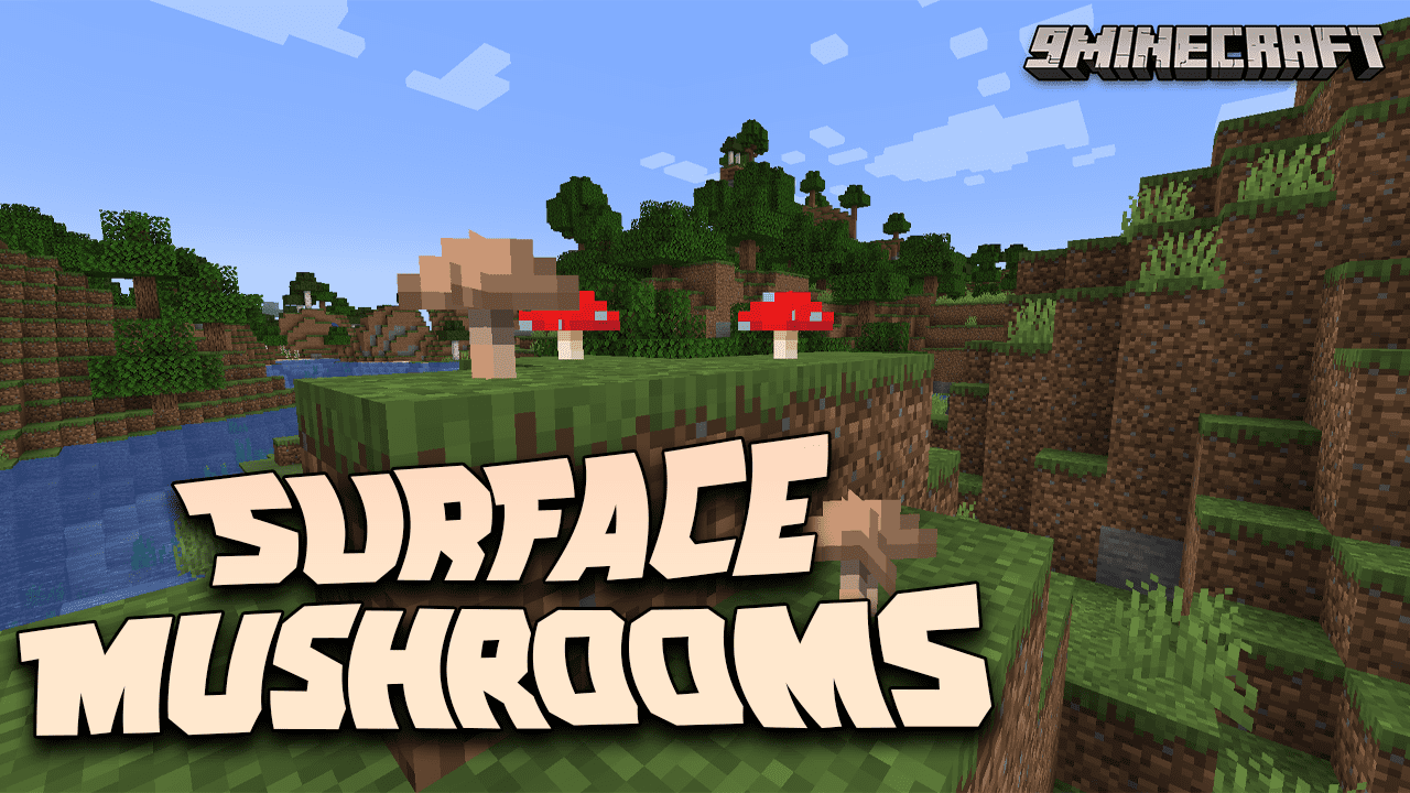 Surface Mushrooms Mod (1.20.4, 1.19.4) - Let The Sun Shine Bright! 1