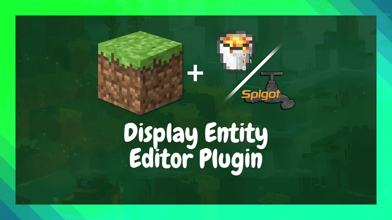 Display Entity Editor Plugin (1.20.1, 1.19.4) – Spigot 1