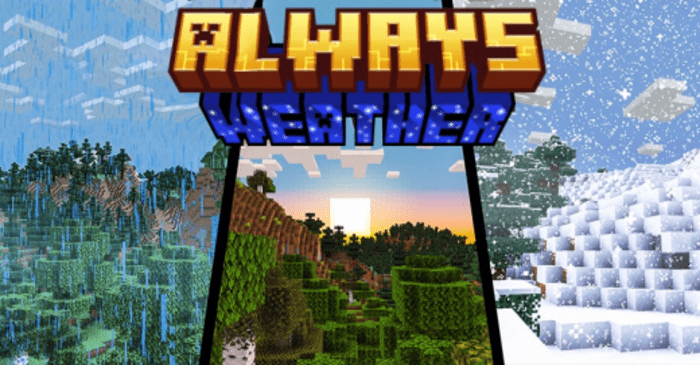 Always Weather Addon (1.20, 1.19) - MCPE/Bedrock Scripts 1