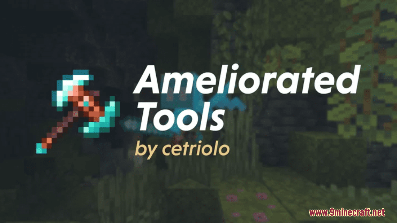 Ameliorated Tools Resource Pack (1.20.6, 1.20.1) - Texture Pack 1