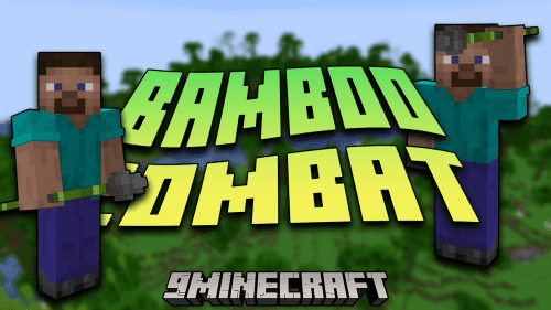 Bamboo Combat Mod (1.20.4, 1.19.4) – Experience the Power of Bamboo Thumbnail