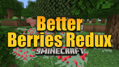 Better Berries Redux Mod (1.20.1) – Experience A Berry Delightful Adventure!!! Thumbnail