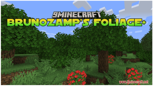 Brunozamp’s Foliage+ Resource Pack (1.20.6, 1.20.1) – Texture Pack Thumbnail