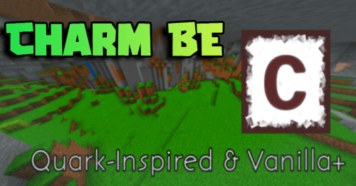 Charm BE Addon (1.20, 1.19) – Quark-Inspired Mod for MCPE/Bedrock Thumbnail