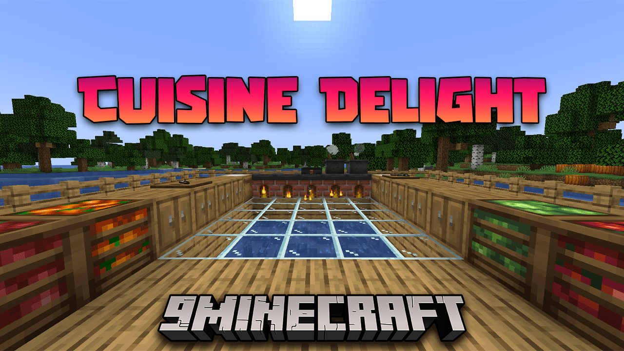 Cuisine Delight Mod (1.21.1, 1.20.1) - Unleash Your Inner Chef 1