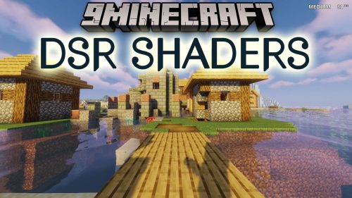 DSR Shaders (1.21, 1.20.1) – Good Shaderpack for Mid-Range PCs Thumbnail