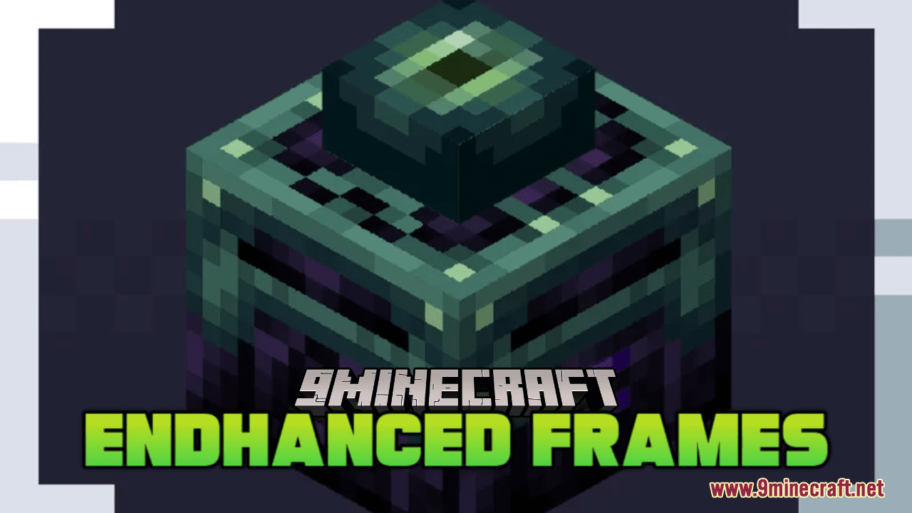 Endhanced Frames Resource Pack (1.20.6, 1.20.1) - Texture Pack 1