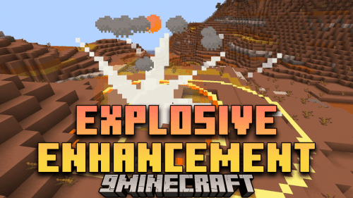 Explosive Enhancement Mod (1.21, 1.20.1) – A Blast Of Visual Delight Thumbnail