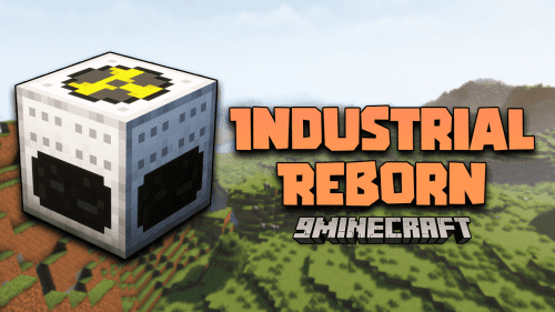 Industrial Reborn Mod (1.19.2, 1.18.2) – Experience The Future Of Minecraft Thumbnail