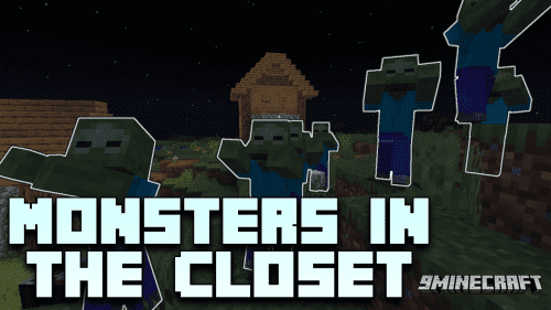 Monsters In The Closet Mod (1.20.4, 1.19.4) – No More Sleepless Nights Thumbnail