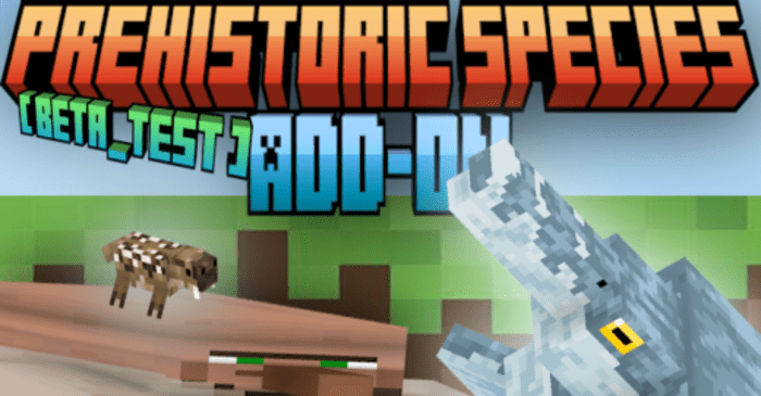 Prehistoric Species Addon (1.20, 1.19) - MCPE/Bedrock Mod 1