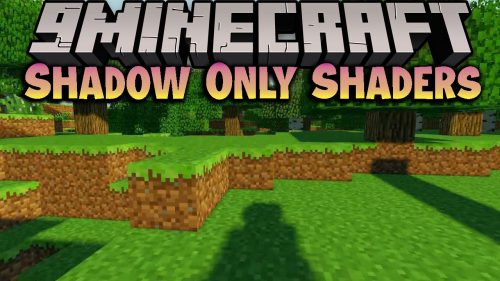 Shadow Only Shaders (1.21, 1.20.1) – Dynamic Shadows Shaderpack Thumbnail