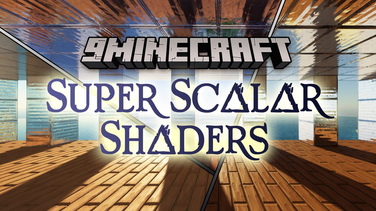 Super Scalar Shaders (1.20.4, 1.19.4) - The Pinnacle of Light Reflection 1