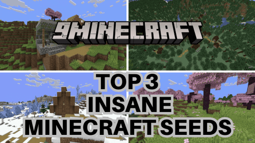 Top 3 Insane Minecraft Seeds (1.20.6, 1.20.1) – Java/Bedrock Edition Thumbnail