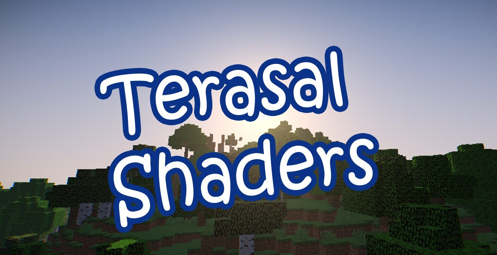 Terasal Shaders (1.20.4, 1.19.4) - Simple Shaderpack for Weak PCs 1