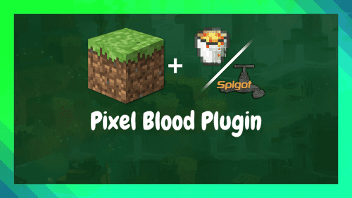 Pixel Blood Plugin (1.20.1, 1.19.4) – Spigot Thumbnail