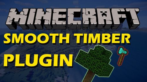 Smooth Timber Plugin (1.20.1, 1.19.4) – Spigot Thumbnail
