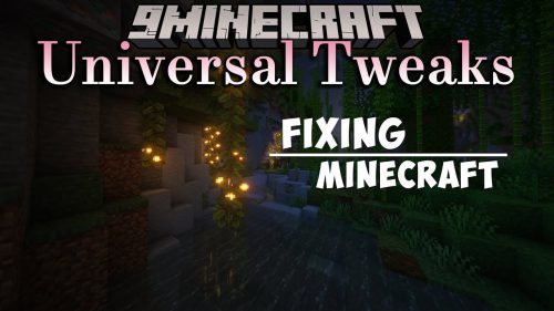 Universal Tweaks Mod (1.12.2) – Consolidate Various Bug Fixes Thumbnail