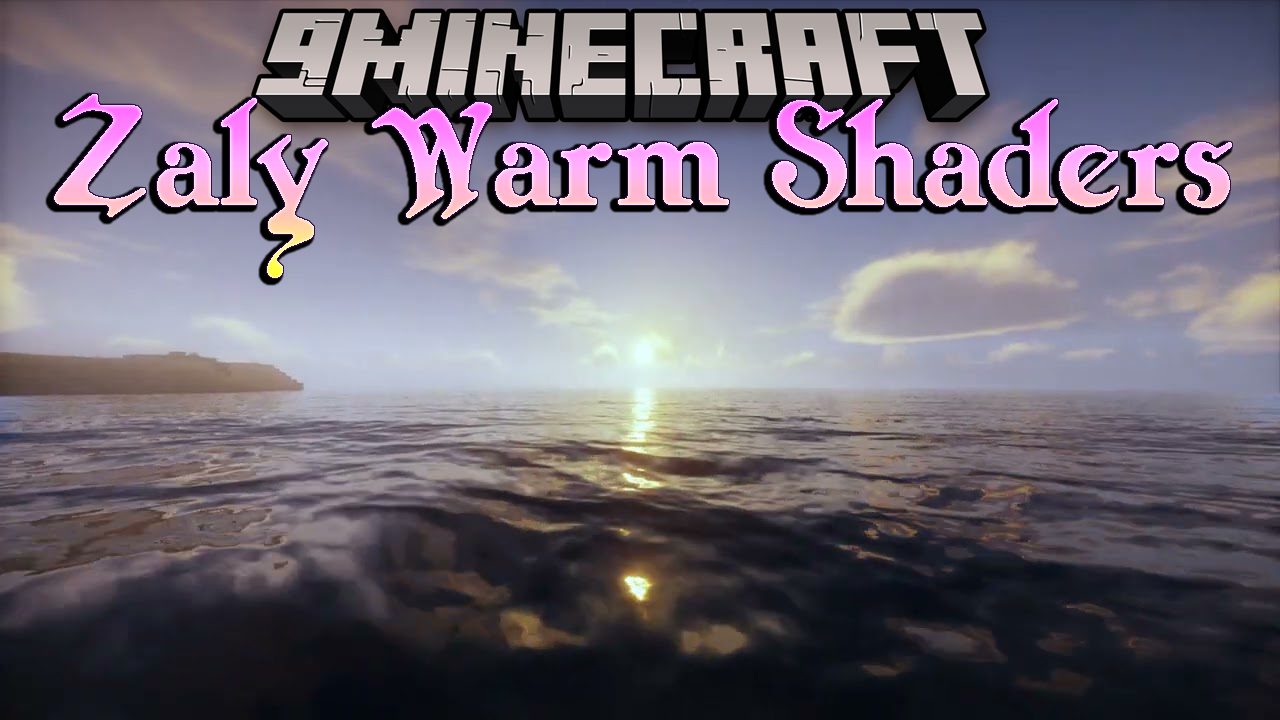 Zaly Warm Shaders (1.20.4, 1.19.4) - One of the Most Loved Shaderpack 1