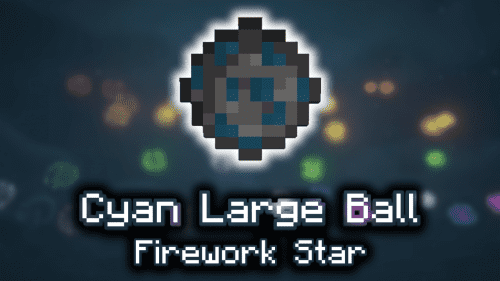 Cyan Large Ball Firework Star – Wiki Guide Thumbnail