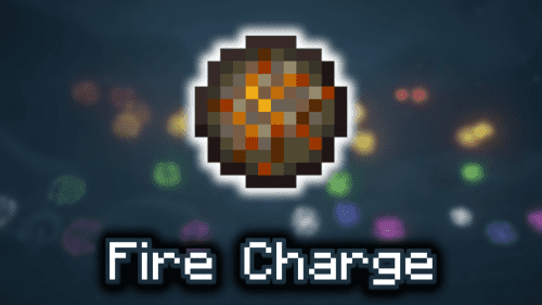 Fire Charge – Wiki Guide Thumbnail