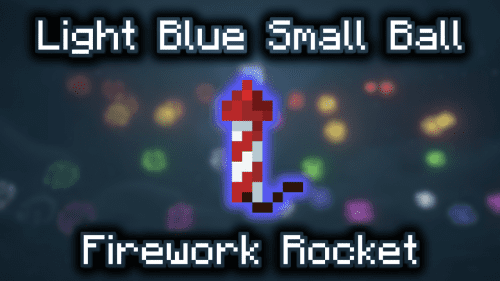 Light Blue Small Ball Firework Rocket – Wiki Guide Thumbnail