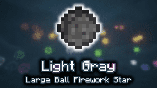 Light Gray Large Ball Firework Star – Wiki Guide Thumbnail