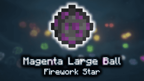 Magenta Large Ball Firework Star – Wiki Guide Thumbnail