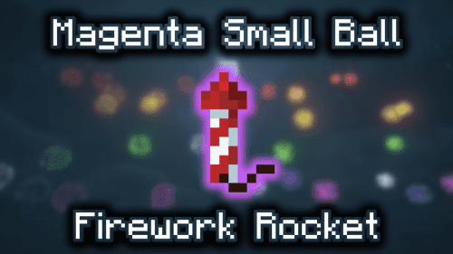 Magenta Small Ball Firework Rocket – Wiki Guide Thumbnail