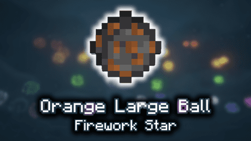 Orange Large Ball Firework Star – Wiki Guide Thumbnail