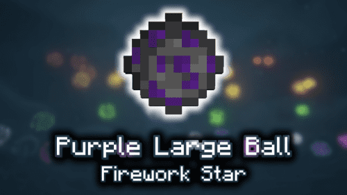 Purple Large Ball Firework Star – Wiki Guide Thumbnail