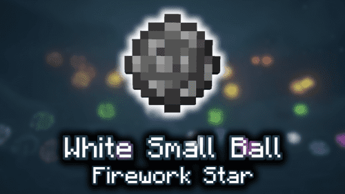 White Small Ball Firework Star – Wiki Guide Thumbnail