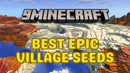 Best Epic Village Seeds For Minecraft (1.20.6, 1.20.1) – Java/Bedrock Edition Thumbnail
